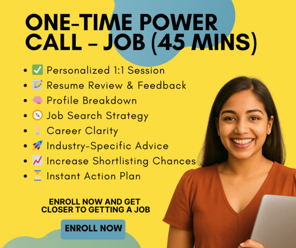 One-Time Power Call - Get your dream job with 1 call
